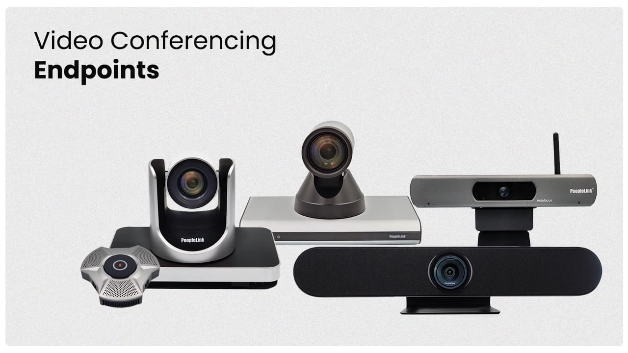 Video Conferencing Endpoints