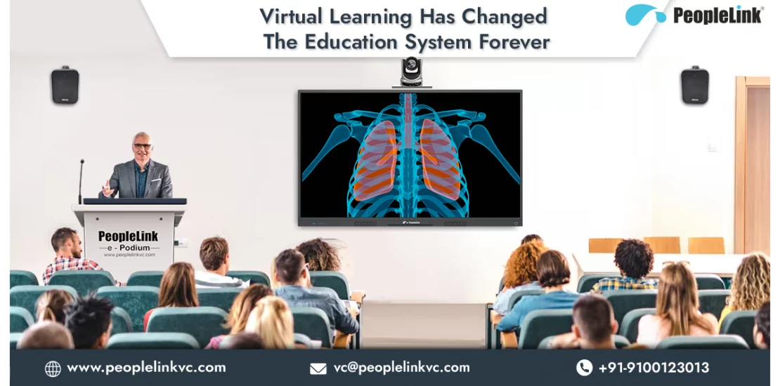 Virtual-Learning-Has-Changed-The-Education-System-Forever